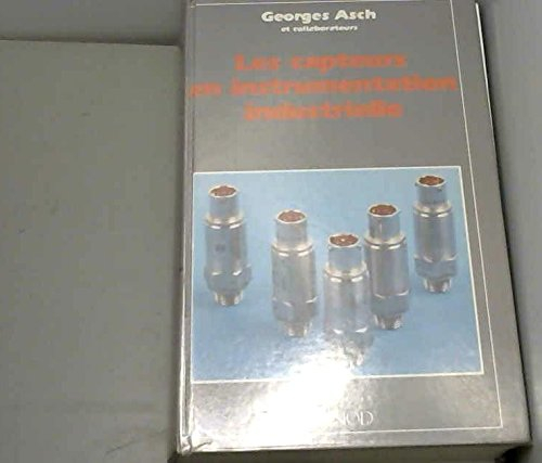 Les capteurs en instrumentation industrielle