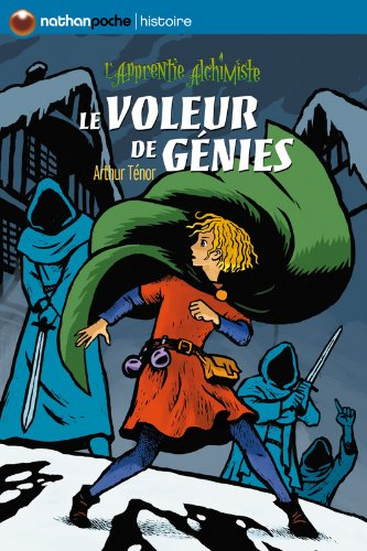 L'apprentie alchimiste. Vol. 5. Le voleur de génies