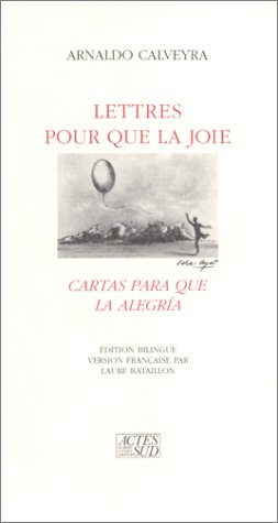 Lettres pour que la joie. Cartas para que la alegria