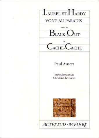 Laurel et Hardy vont au Paradis. Black-out. Cache-cache