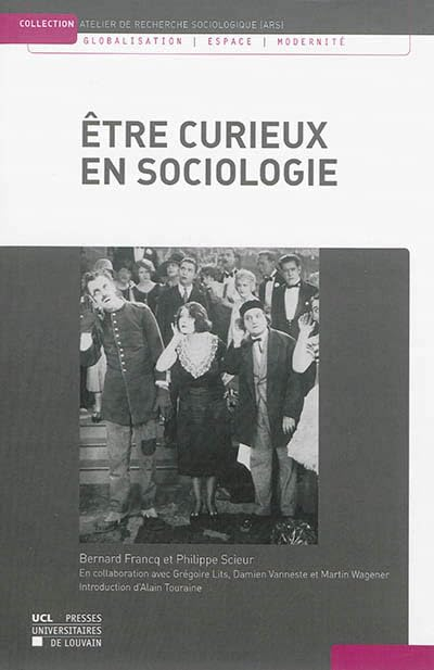 Etre curieux en sociologie