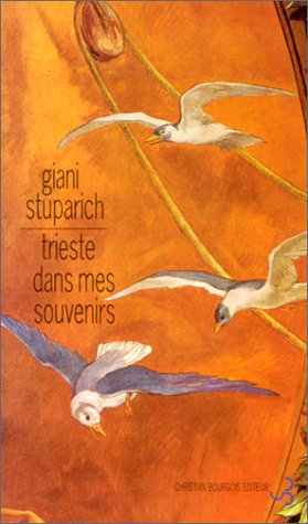 Trieste dans mes souvenirs