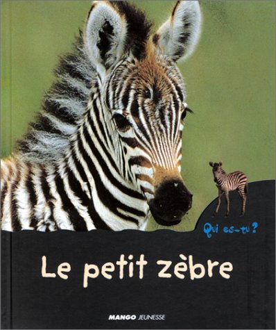 Le petit zèbre