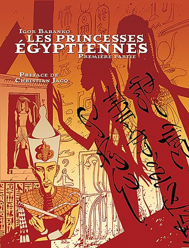 Les princesses égyptiennes. Vol. 1