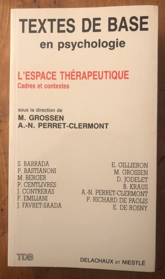 L'Espace thérapeutique : cadres et contextes