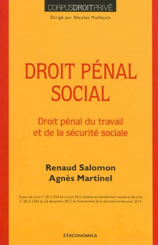 Droit pénal social : droit pénal du travail et de la sécurité sociale