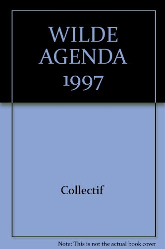 Wilde, agenda 1997