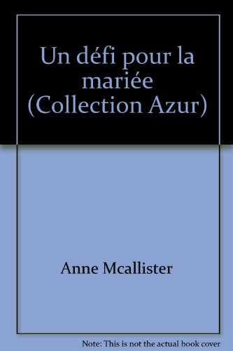 un défi pour la mariée