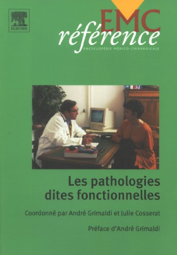 Les pathologies dites fonctionnelles