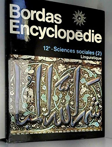 bordas encyclopédie 12b sciences sociales (2) linguistique