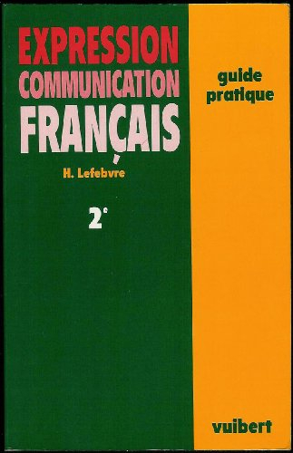 Français : expression, communication, 2e