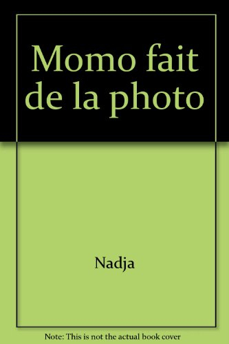 momo fait de la photo