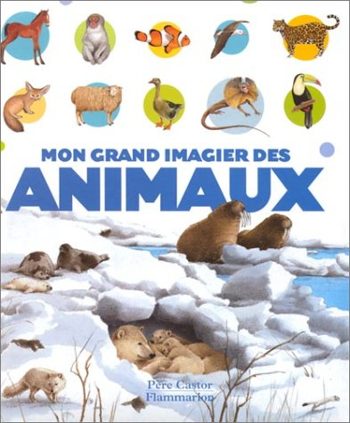 Mon grand imagier des animaux