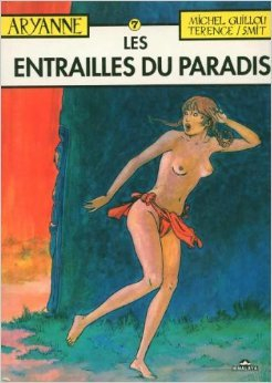 Aryanne. Vol. 7. Les Entrailles du paradis