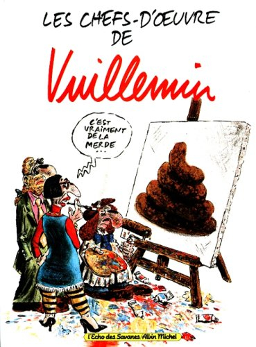 Les chefs-d'oeuvre de Vuillemin