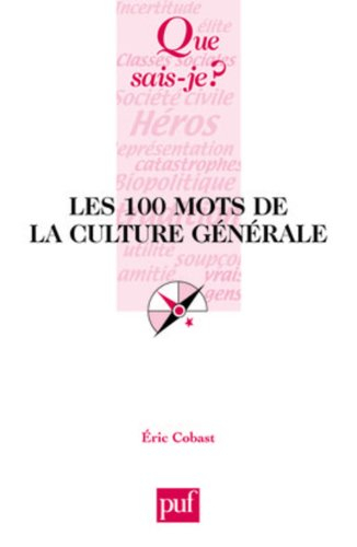 Les 100 mots de la culture générale