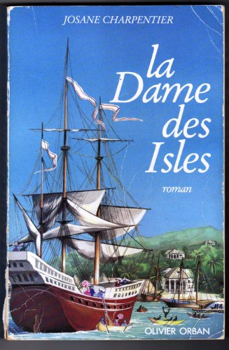 La Dame des isles