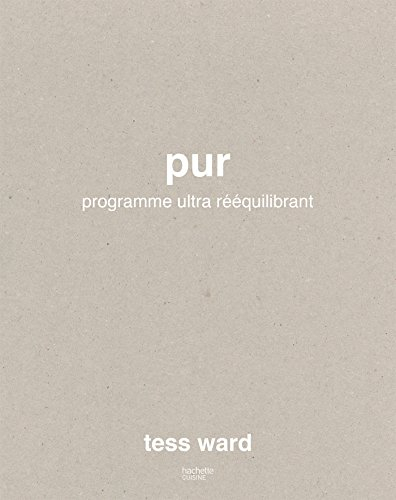 Pur : programme ultra rééquilibrant