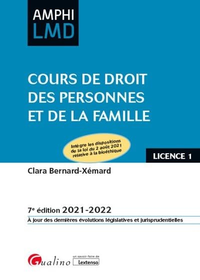 Cours de droit des personnes et de la famille : licence 1 : 2021-2022