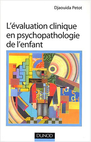 L'évaluation clinique en psychopathologie de l'enfant
