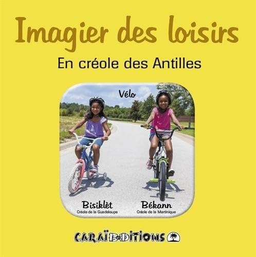 Imagier des loisirs : en créole des Antilles