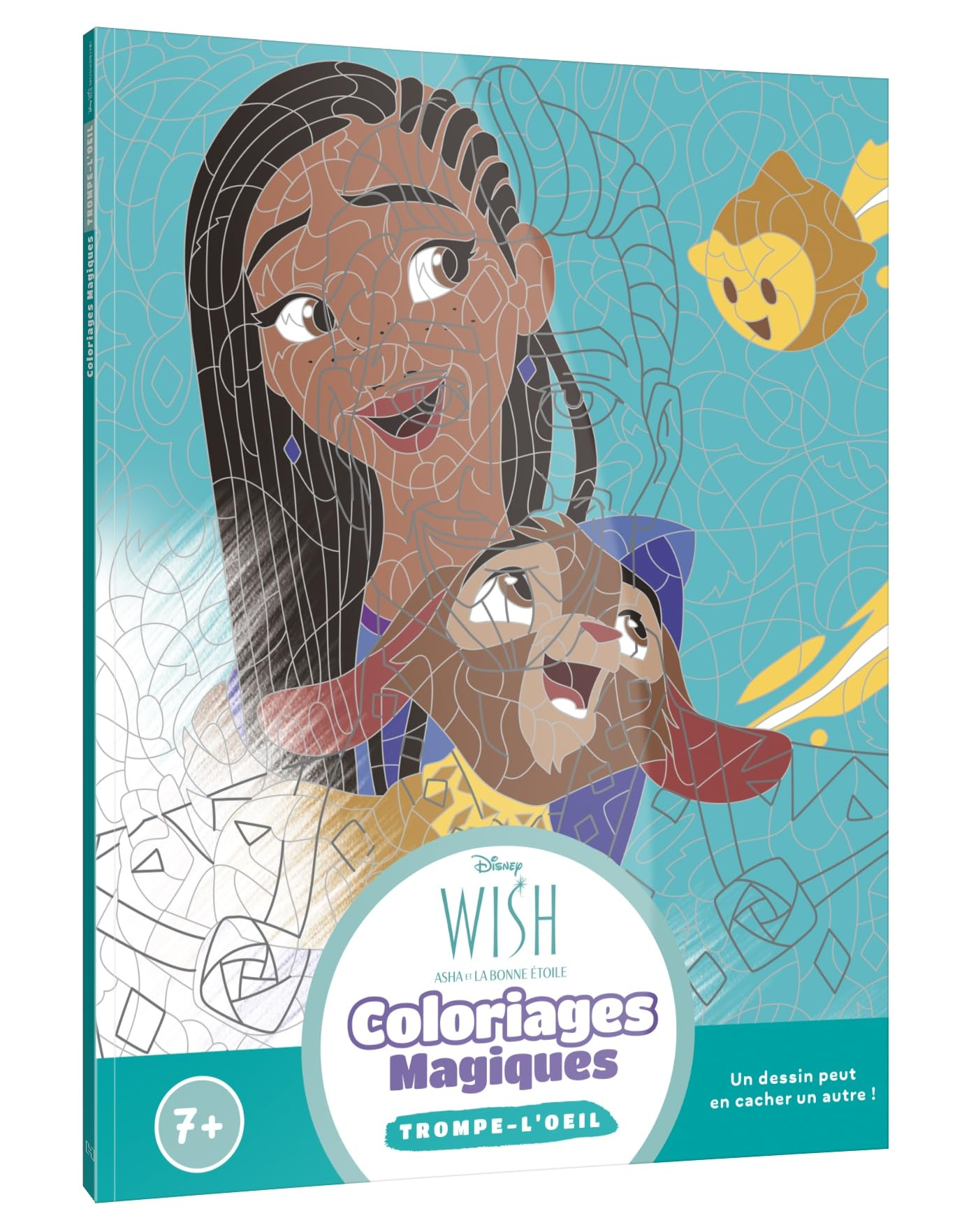 WISH, ASHA ET LA BONNE ETOILE : Coloriages Magiques : Trompe l'oeil (7+) - Disney