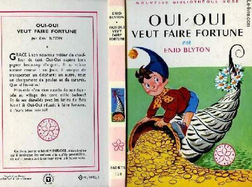 oui-oui veut faire fortune