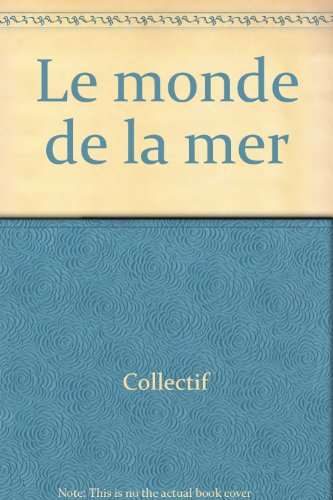 Le Monde de la mer