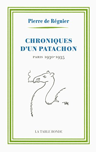 Chroniques d'un patachon : Paris, 1930-1935