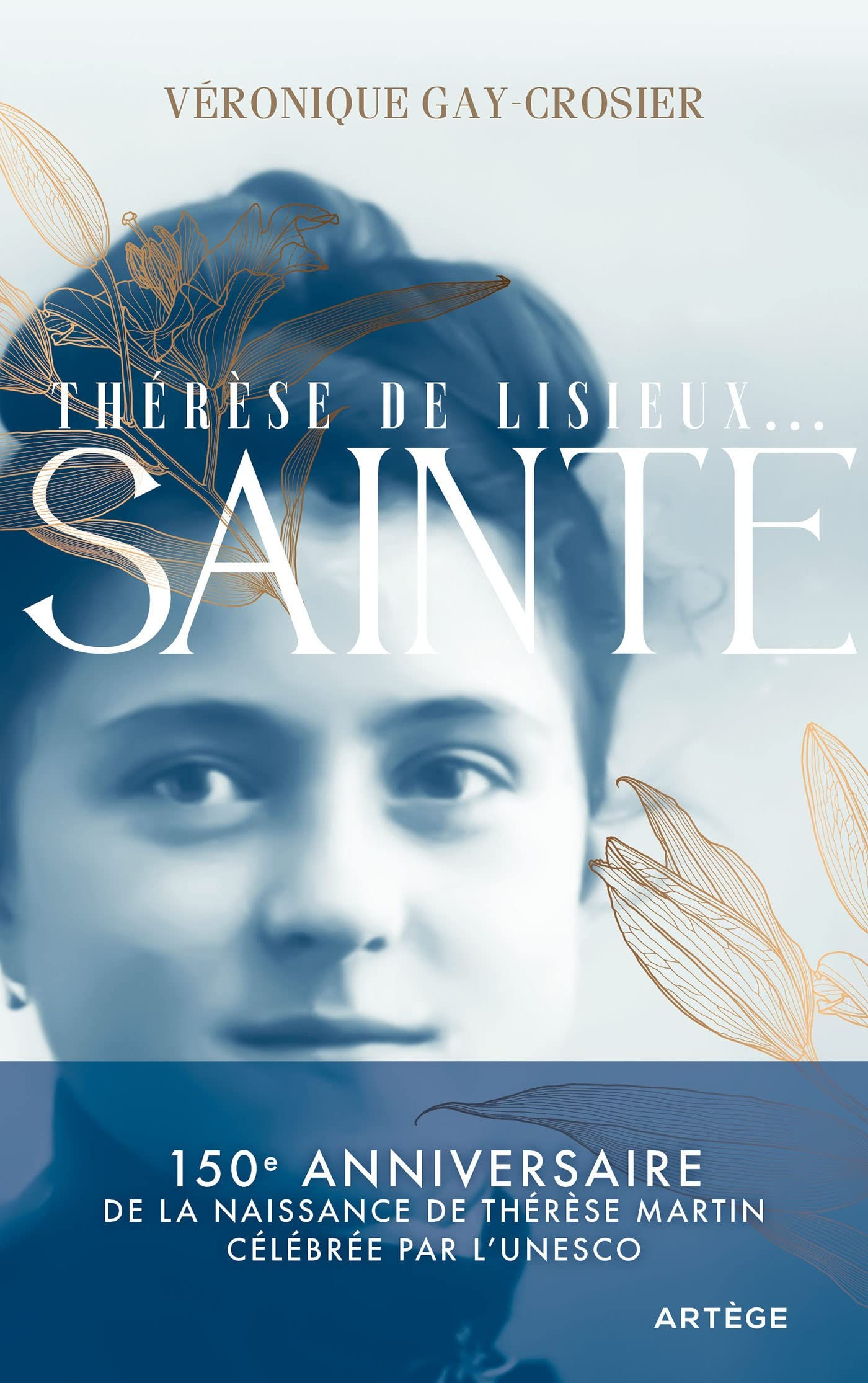 Thérèse de Lisieux... : sainte