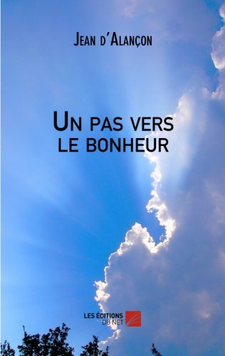 un pas vers le bonheur