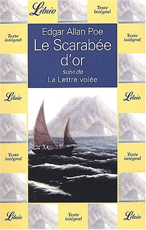 le scarabée d'or suivi de la lettre volée
