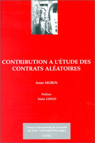 Contribution à l'étude des contrats aléatoires