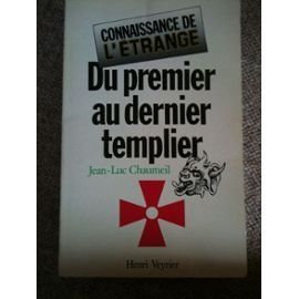 Du premier au dernier templier