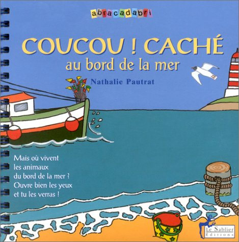 Coucou ! caché au bord de la mer