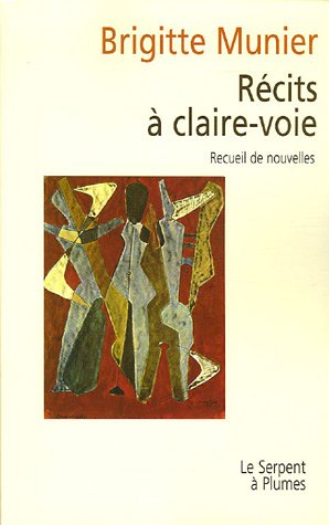Récits à claire-voie