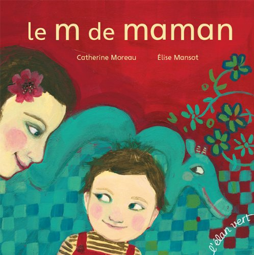 Le m de maman