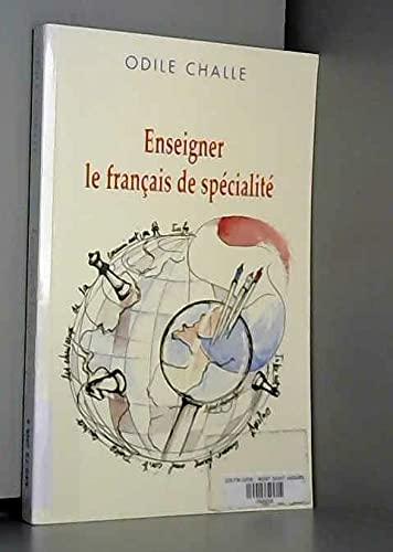 Enseigner le français de spécialité