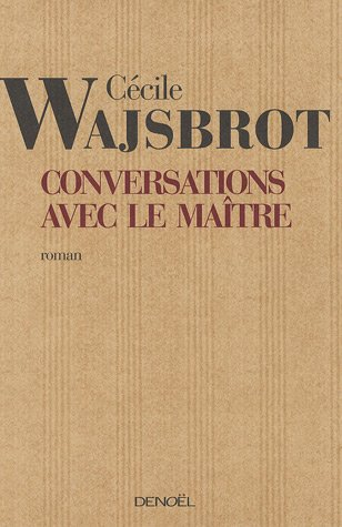 Conversations avec le maître