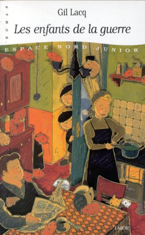 Les enfants de la guerre