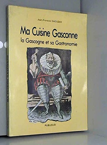 Ma cuisine gasconne