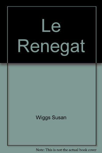 le renegat