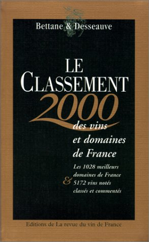 le classement 2000 des vins et domaines de france