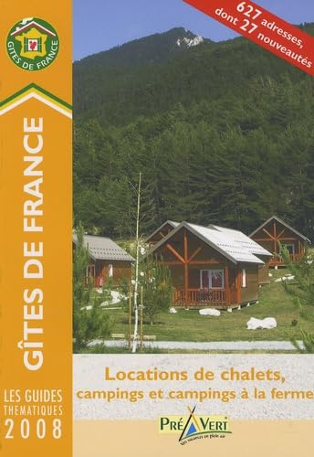 Locations de chalets, campings et campings à la ferme