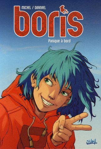 Boris : panique à bord