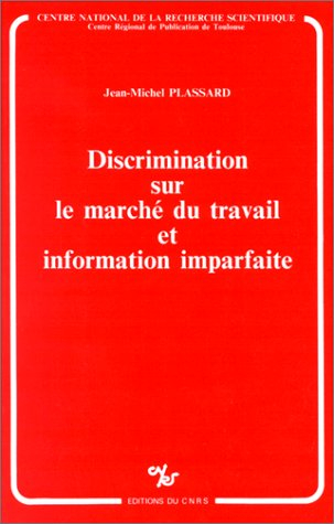 Discrimination sur le marché du travail et information imparfaite