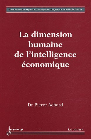 La dimension humaine de l'intelligence économique