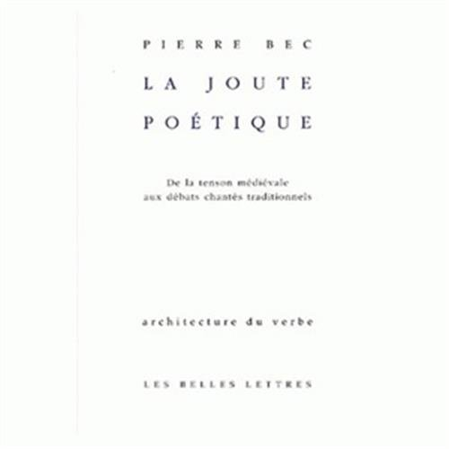 La joute poétique : de la tension médiévale aux débats chantés traditionnels