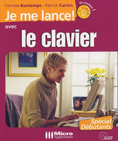 Je me lance avec le clavier
