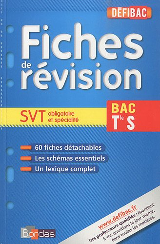 SVT obligatoire et de spécialité, bac terminale S : fiches de révision